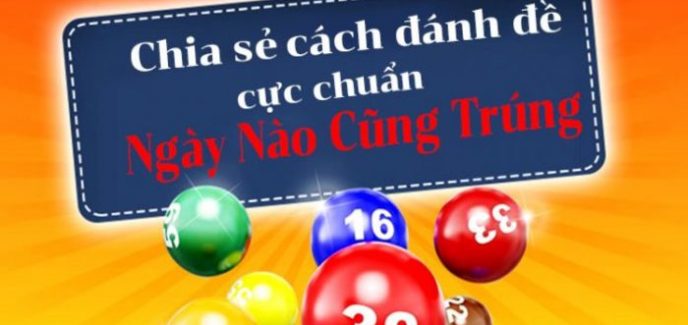 Cách chơi dàn đề 20 số khung 3 ngày dễ thắng và dễ ăn